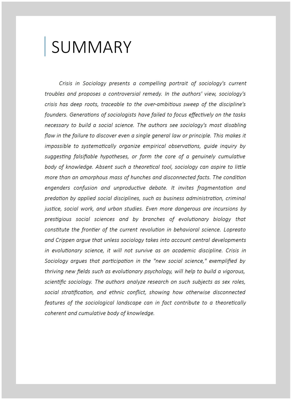 Pre-owned Crisis in Sociology : The Need for Darwin, Paperback by Lopreato, Joseph; Crippen, Timothy, ISBN 0765808749, ISBN-13 9780765808745